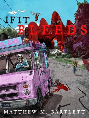 cover image of If It Bleeds